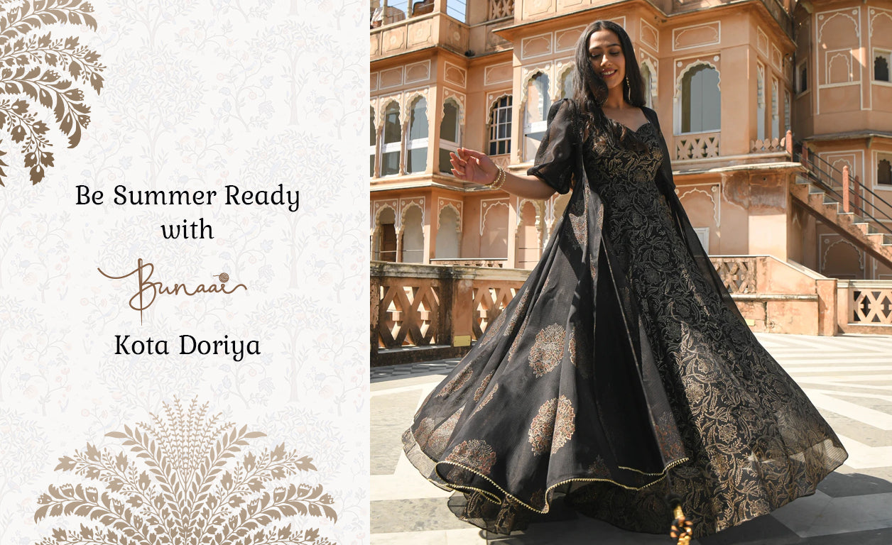 Be Summer Ready with Bunaai | Kota Doriya