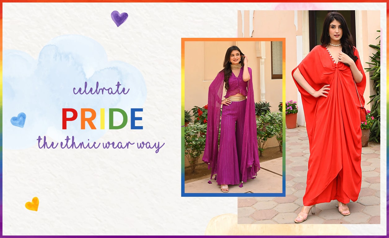 Celebrate Pride the Ethnic Wear Way