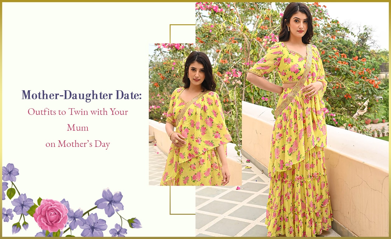 Mother-Daughter Date: Outfits to Twin with Your Mum on Mother’s Day