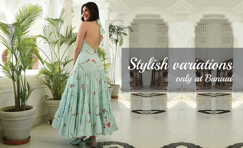 Stylish variations only at Bunaai