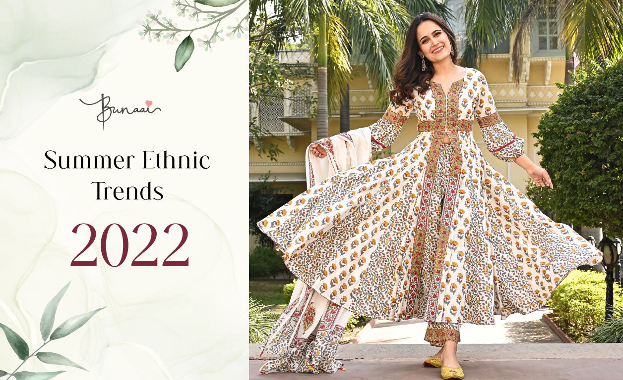 Summer Ethnic Trends 2022