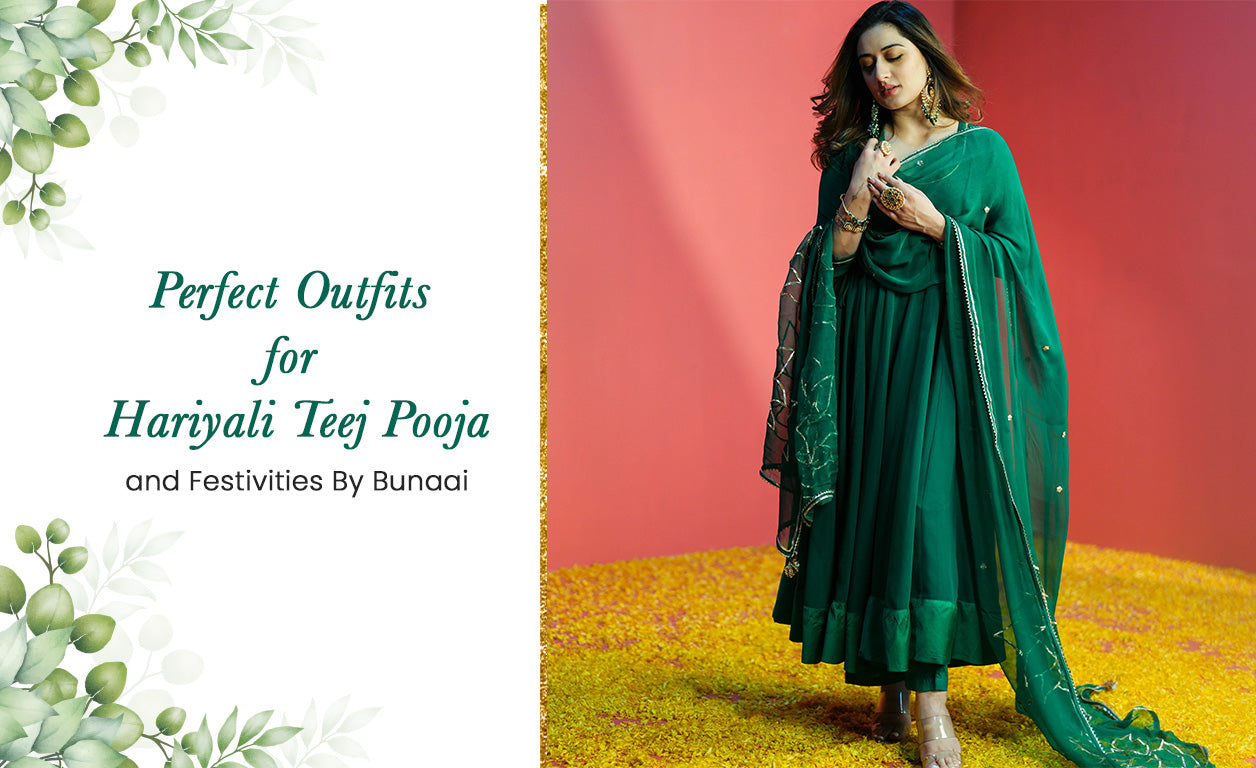 Perfect Outfits for Hariyali Teej Pooja and Festivities By Bunaai