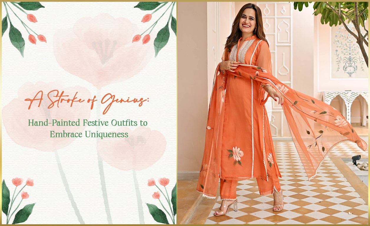 A Stroke of Genius: Hand-Painted Festive Outfits to Embrace Uniqueness