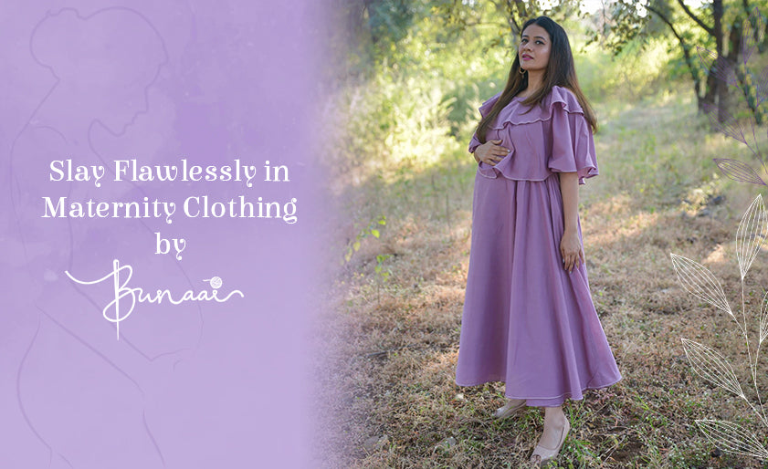 Slay Flawlessly in Maternity Clothing by Bunaai