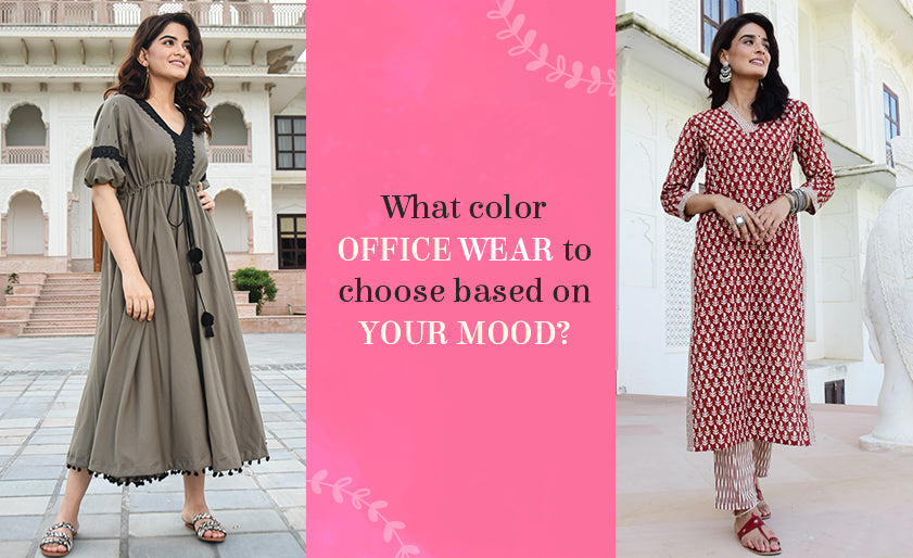 What color office wear to choose based on your mood?